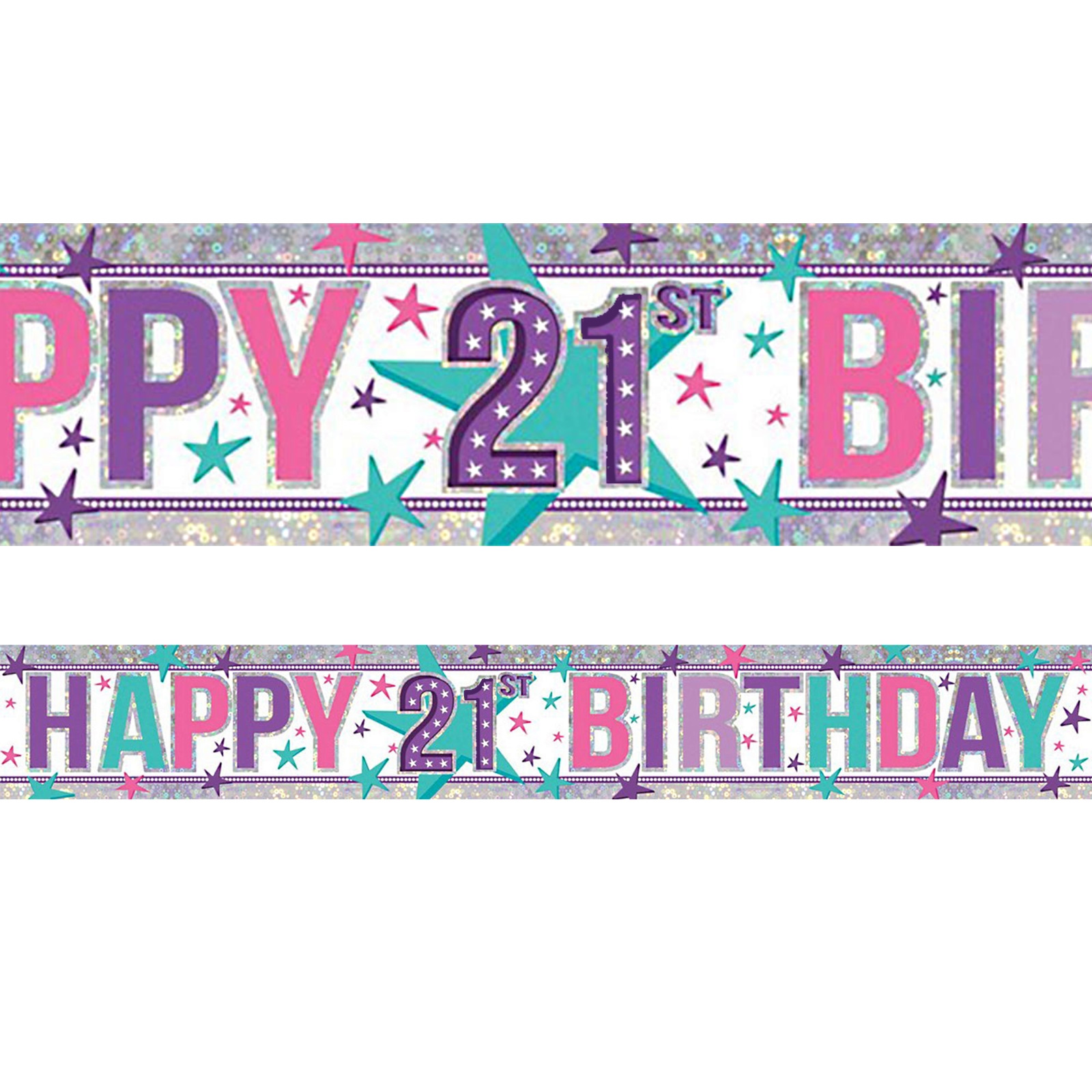 Holographic Pink Happy 21st Birthday Banner