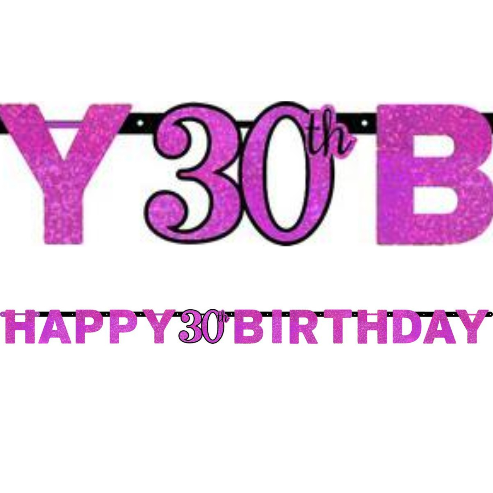 Pink Prismatic Happy 30th Birthday Jointed Letter Banner
