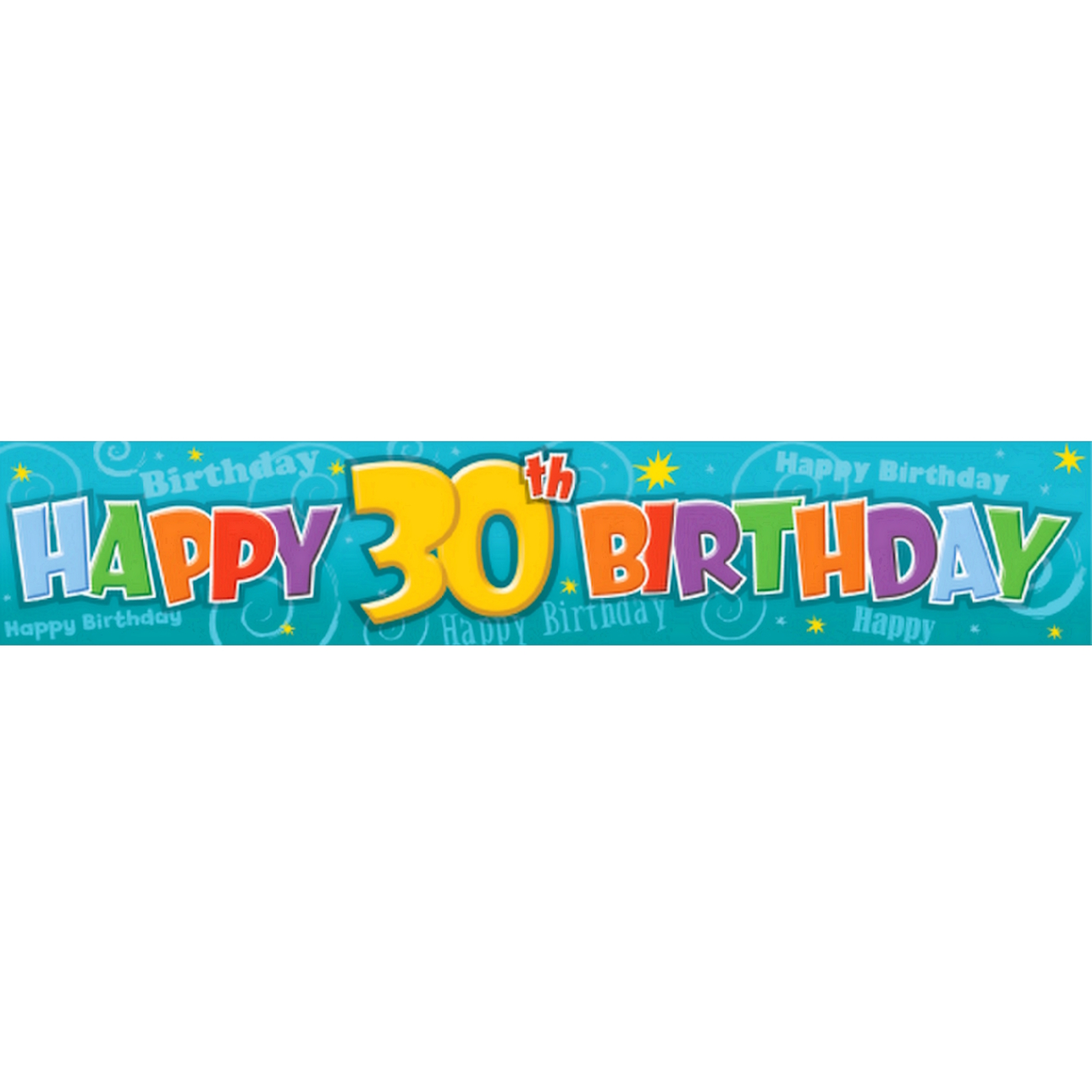 Happy 30th Birthday Giant Paper Banner (1.5m)