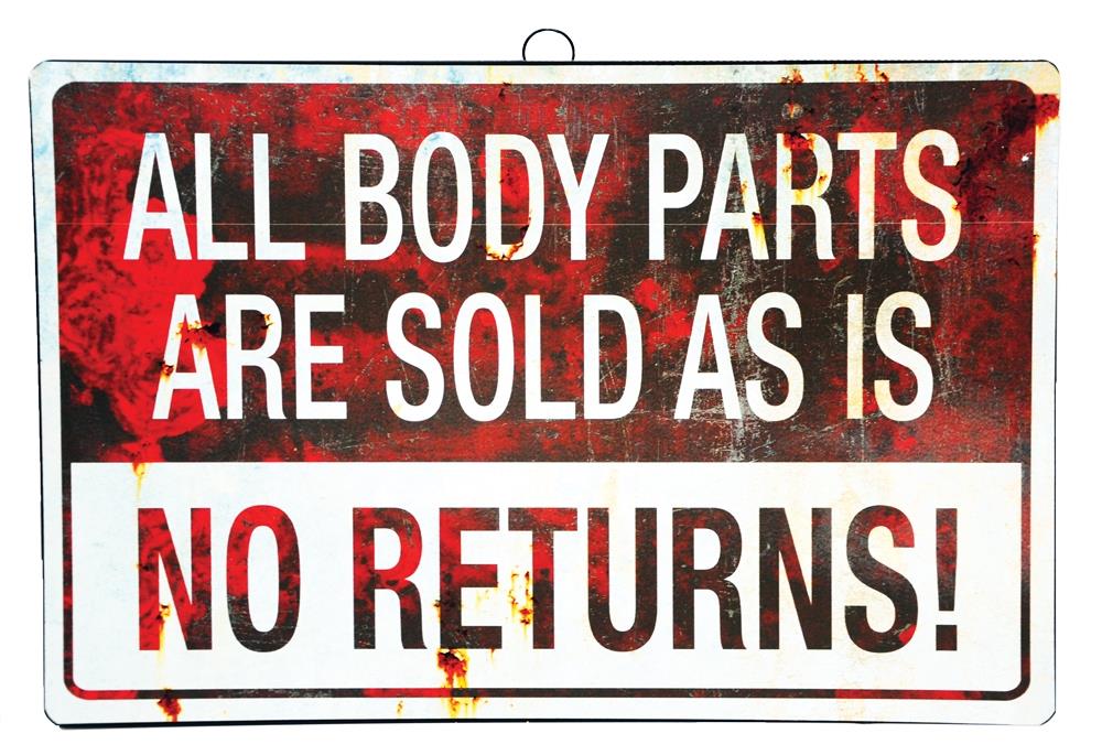 No Returns Sign Halloween Prop
