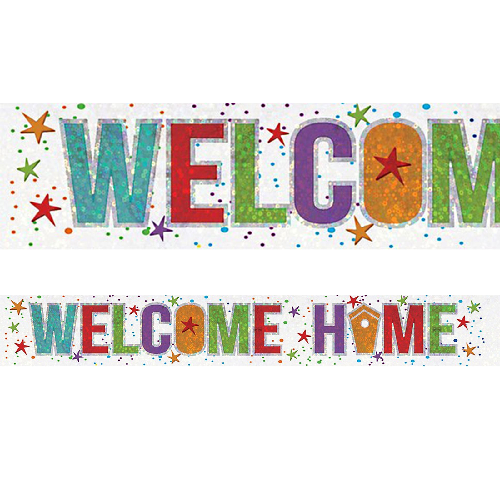 Holographic Welcome Home Banner