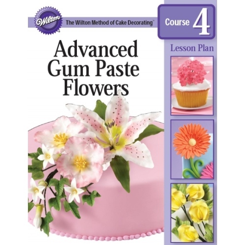 Wilton Cake Decorating Lesson Plan Book 4