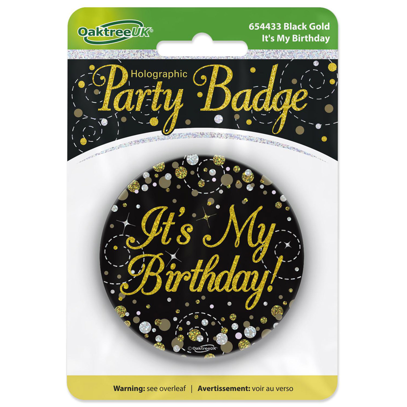 Sparkling Fizz Black & Gold It's My Birthday Holographic Badge